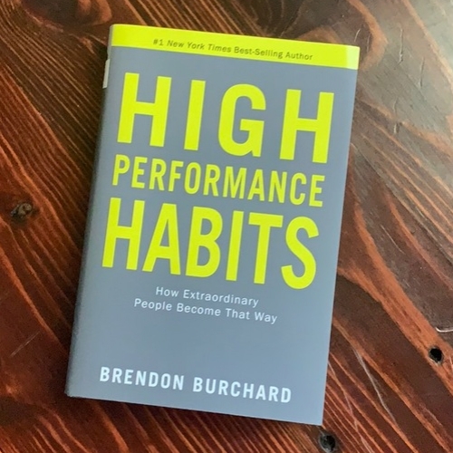 High Performance Habits, Brendan Burchard